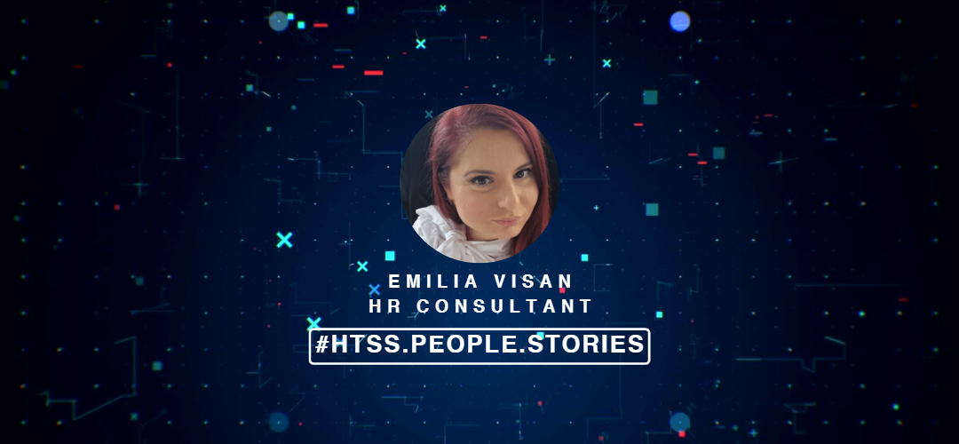 #htss.people.stories: Emilia Vișan, HR Consultant –  5 years in htss from the employee experience perspective and the story behind